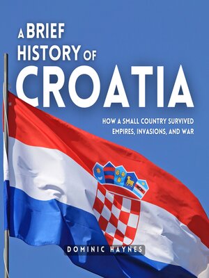 cover image of A Brief History of Croatia